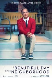 Tom Hanks stars as Mr. Rogers in the new movie, A Beautiful Day in the Neighborhood. The movie follows a journalist, Lloyd Vogel as he interviews Mr. Rogers for a magazine profile about heroes. 
*****/5