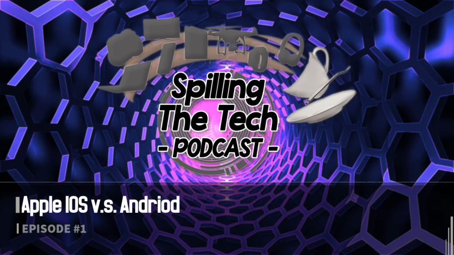 Spilling+the+Tech%3A+Episode+1