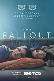 The film The Fallout was written and directed by Megan Park. The release date of the film was January 27, 2022 on HBO Max. 