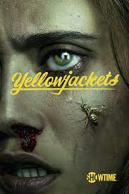 Showtimes’ series “YellowJackets” premiered Nov 14, 2021, and after a 10 episode season has been renewed for a second season. 
